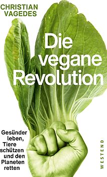 Die vegane Revolution