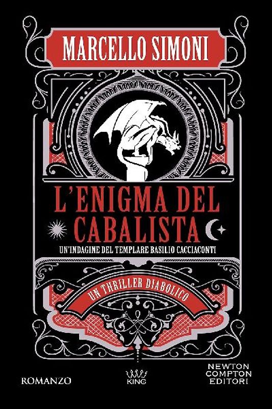 L' enigma del cabalista. Un'indagine del templare Basilio Cacciaconti