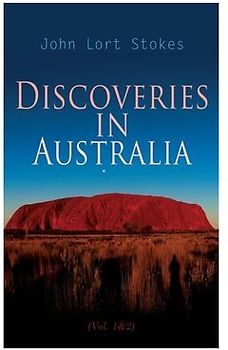 Discoveries in Australia (Vol. 1&2)