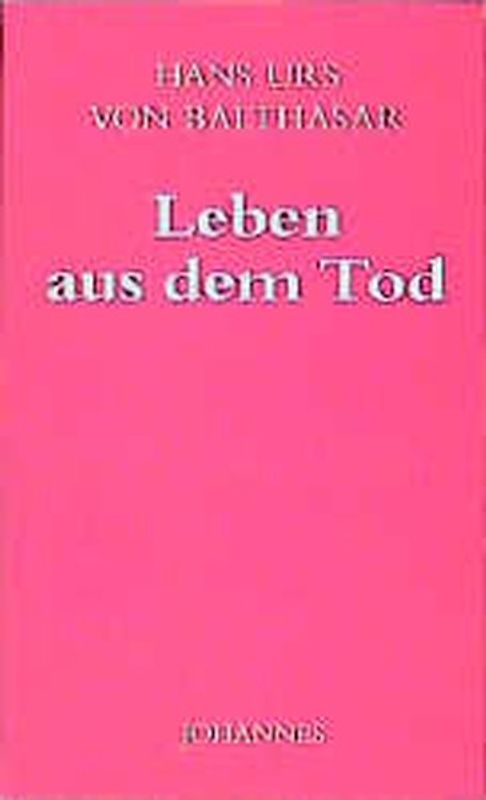 Leben aus dem Tod