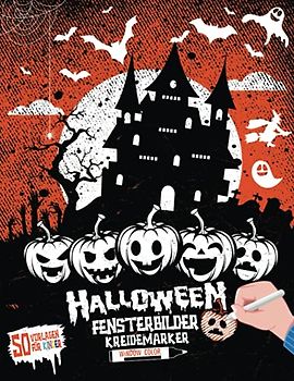 Fensterbilder Kreidemarker Halloween: Window Color Vorlagen für Kinder: 50 Fenster Kinderzimmer Vorlagen für Kreidestifte I Fensterdeko Kreide Schablonen I Halloween & Herbst Kreidefensterbild Basteln