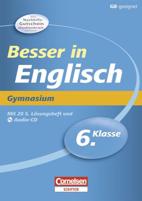 Besser in der Sekundarstufe I - Gymnasium / 6. Schuljahr - Übungsbuch mit separatem Lösungsheft (20 S.) und Hör-CD