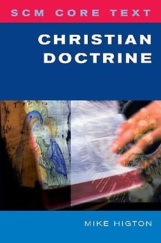 SCM Core Text Christian Doctrine