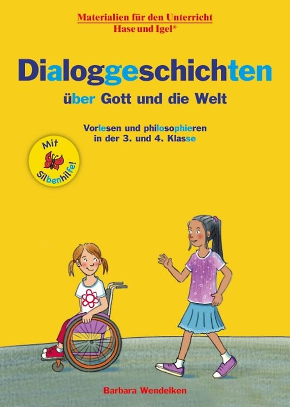 Dialoggeschichten über Gott und die Welt / Silbenhilfe