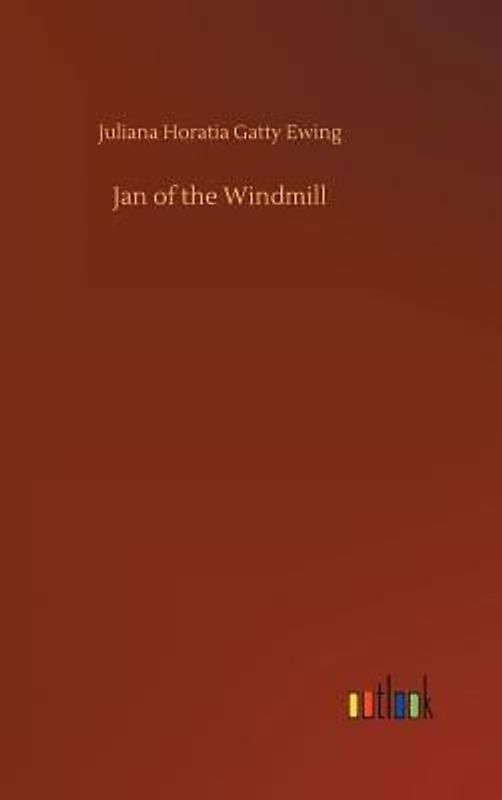 Jan of the Windmill
