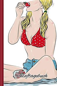 Schlaftagebuch: Als Selbsthilfe zum Ausfüllen & Ankreuzen zur schnellen Erfassung von Schlafgewohnheiten | Motiv: Nina