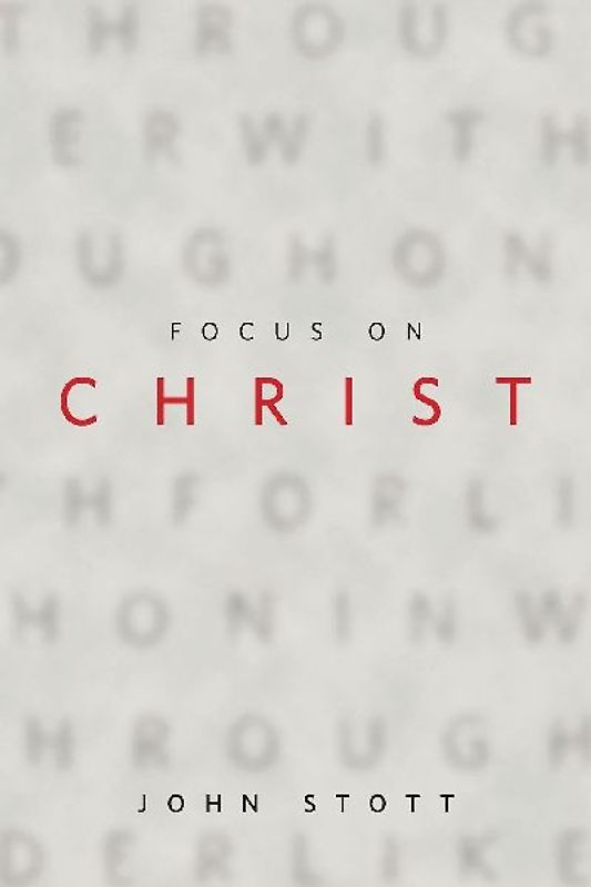 Focus on Christ