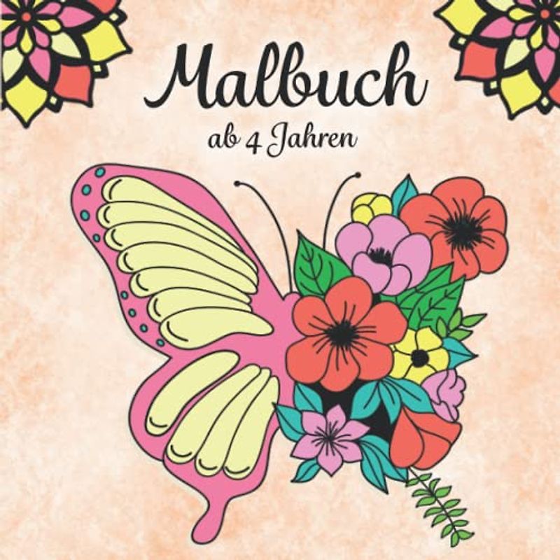 Malbuch ab 4 Jahren: Das Natur-Ausmalbuch für Kinder zum Kreativ werden. Das perfekte Geschenk für Mädchen und Jungen.