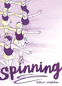 Spinning - Tillie Walden [Paperback]