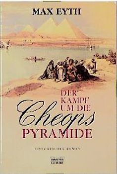 Der Kampf um die Cheopspyramide