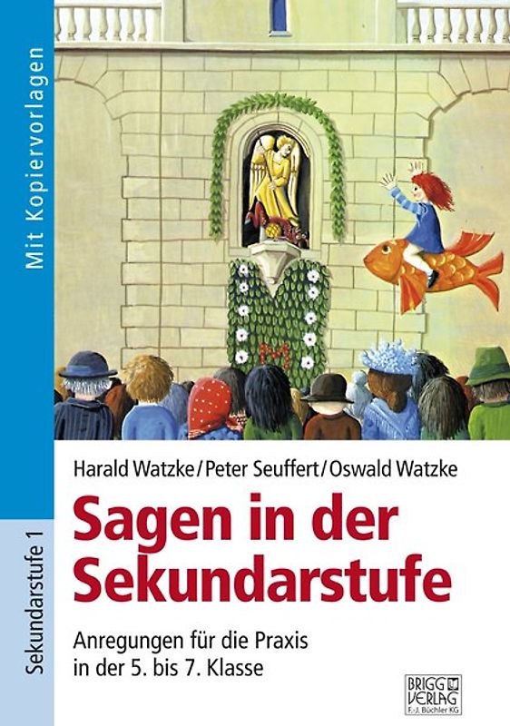 Sagen in der Sekundarstufe