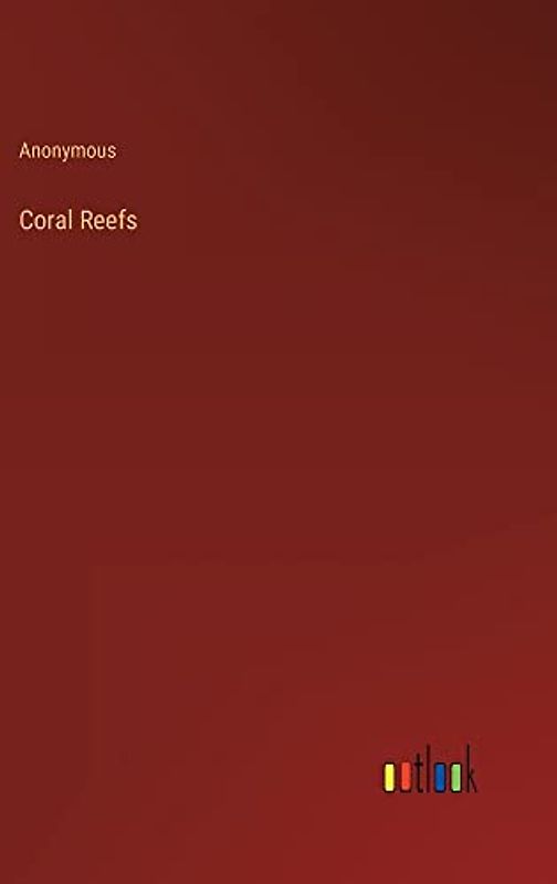 Coral Reefs
