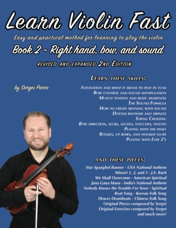 Learn Violin Fast Book 2 (revised and expanded 2nd edition): Easy and practical method for learning to play the violin