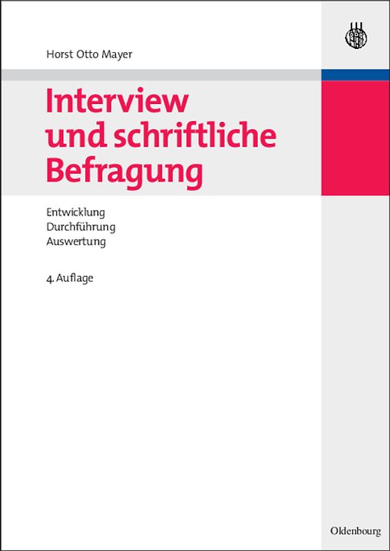 Interview und schriftliche Befragung