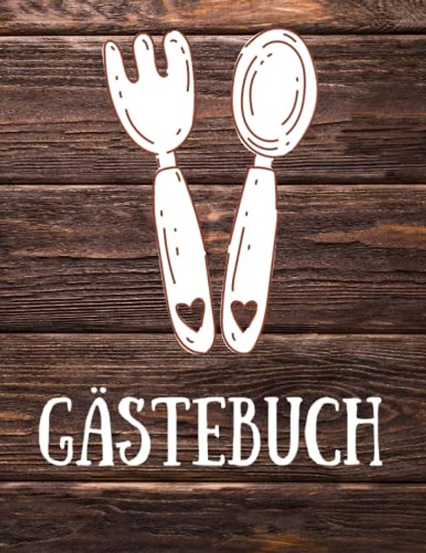 Gästebuch für Restaurants und Gaststätten zum Ausfüllen mit Fragen, 200 Seiten, Holz Vintage: für Gaststätte, Restaurant, Gasthof, Gasthaus, Lokal, ... Almhütte, Berghütte, Ausflugsgaststätte