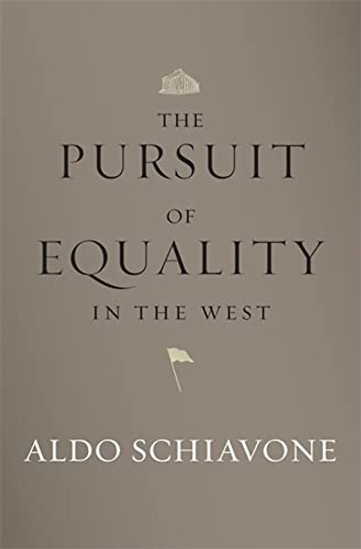 The Pursuit of Equality in the West
