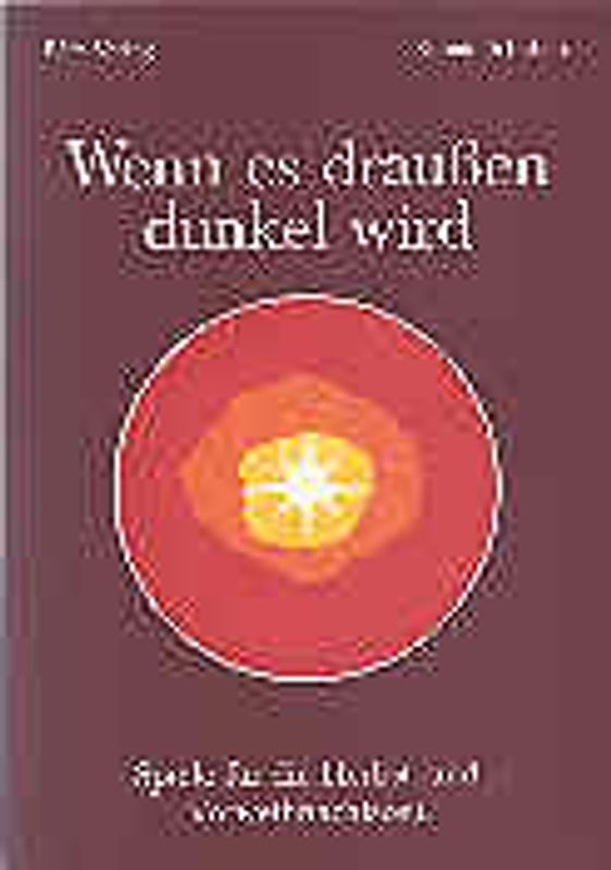 Wenn es draussen dunkel wird. Spiele für die Herbst- und Vorweihnachtszeit