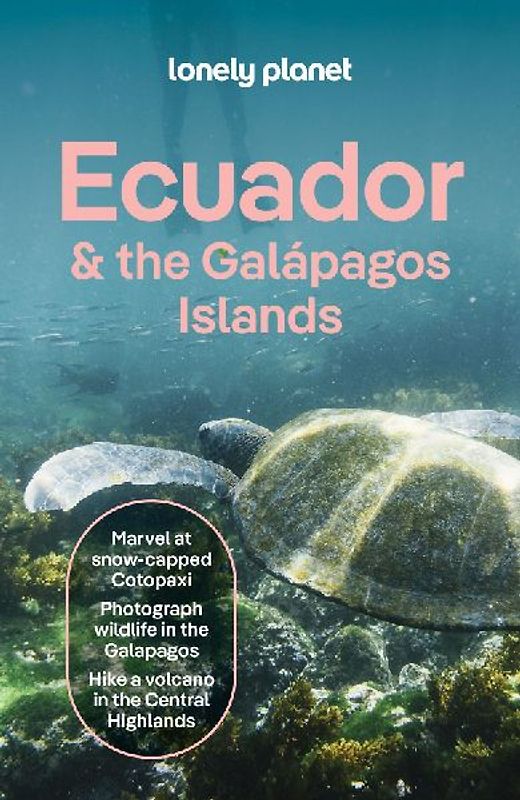 Lonely Planet Ecuador & the Galapagos Islands