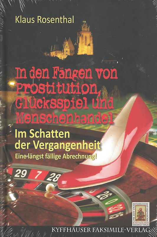 In den Fängen von Prostitution, Glücksspiel und Menschenhandel