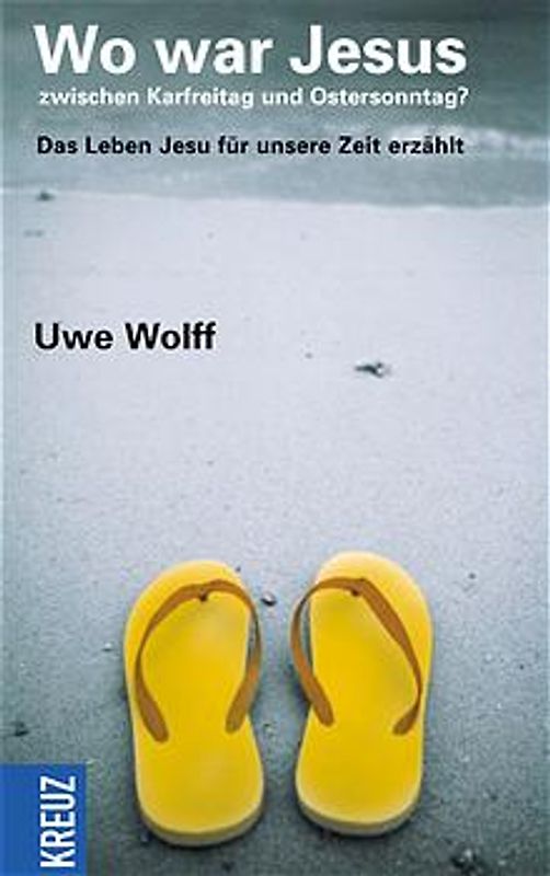 Wo war Jesus zwischen Karfreitag und Ostersonntag?