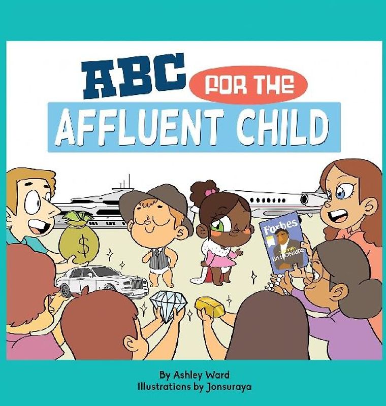 ABC for the Affluent Child