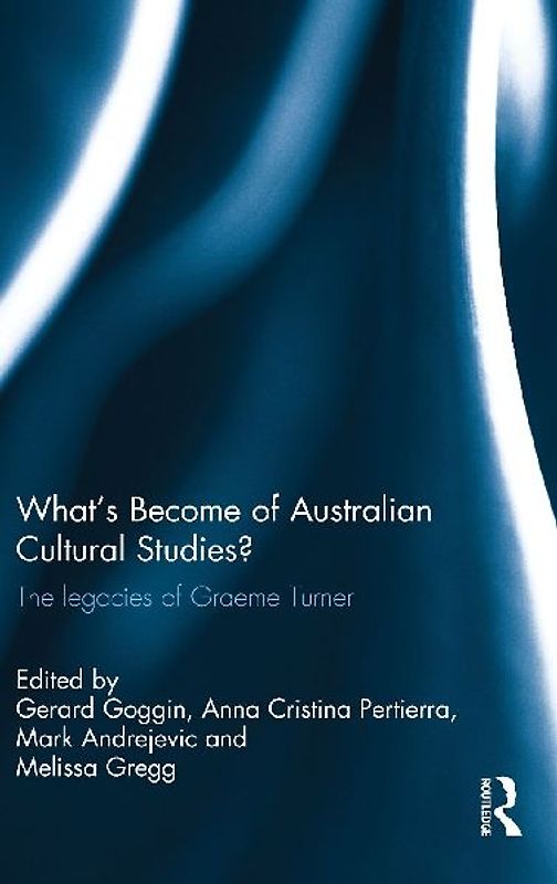 What's Become of Australian Cultural Studies?
