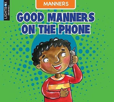 Good Manners on the Phone