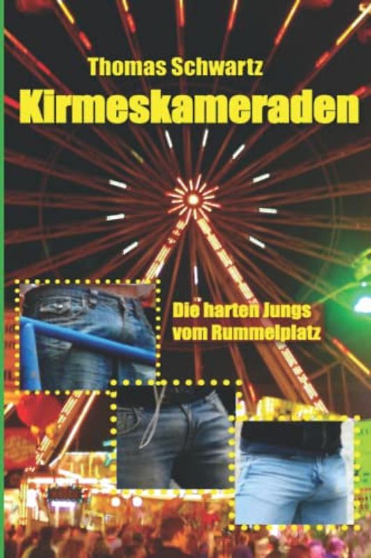 Kirmeskameraden (Männersachen, Band 16)