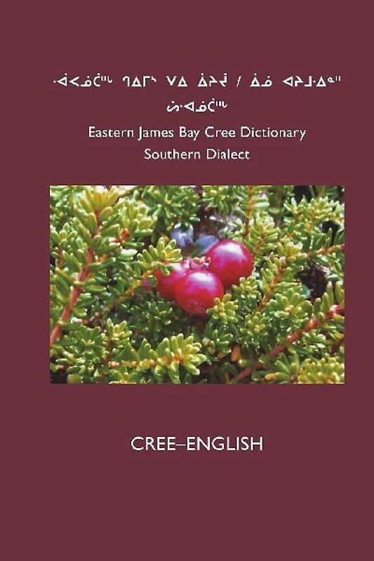 East Cree (Southern) Dictionary