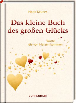 Das kleine Buch des großen Glücks