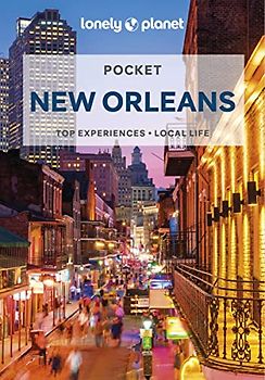 Lonely Planet Pocket New Orleans 4: top experiences, local life (Pocket Guide)