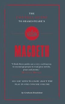 The Connell Guide To Shakespeare's Macbeth