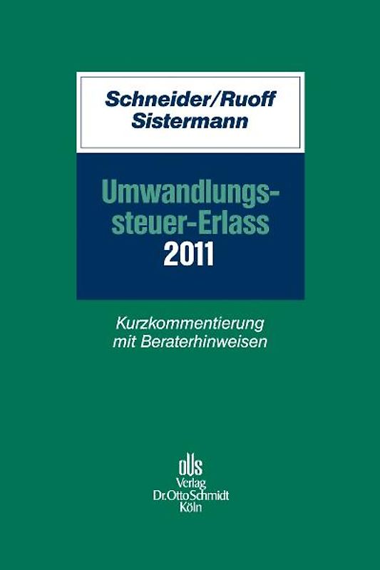 Umwandlungssteuer-Erlass 2011