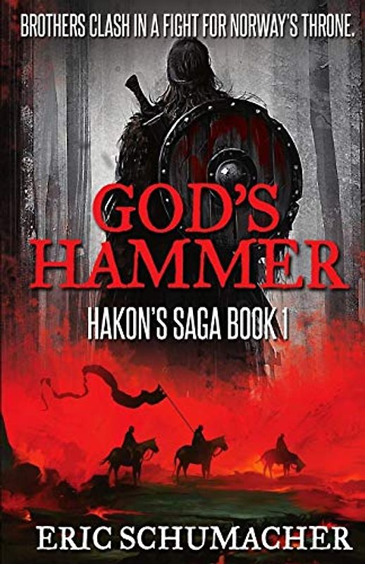 God's Hammer (Hakon's Saga, Band 1)