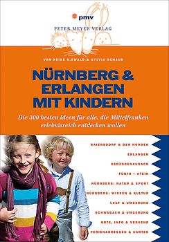 Nürnberg & Erlangen mit Kindern