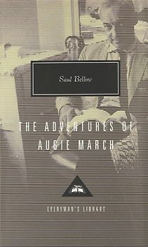 Adventures of Augie March (Everyman's Library Classics) - Saul Bellow