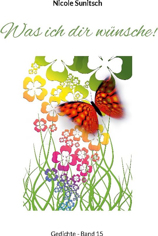 Was ich dir wünsche!