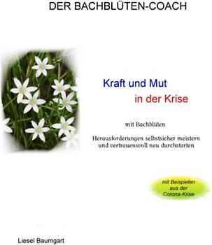 Kraft und Mut in der Krise: mit Bachblüten Herausforderungen selbstsicher meistern und vertrauensvoll neu durchstarten