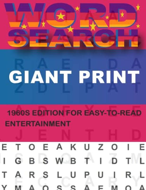 Giant Print Word Search For Adults: 1960s Edition for a Great Way to Keep Your Mind Sharp