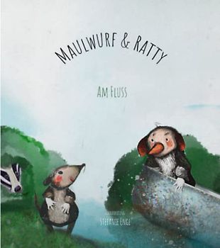 Maulwurf & Ratty: Maulwurf & Ratty am Fluss