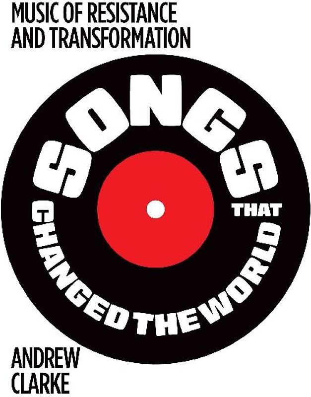 Songs That Changed the World