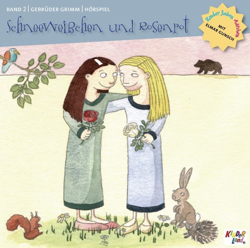 Kinder lieben Märchen mit Elmar Gunsch. Schneeweißchen und Rosenrot /Die drei Brüder /Des Teufels rußiger Bruder /Das Waldhaus /Lumpengesindel