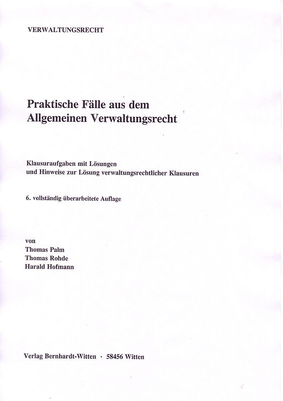 Praktische Fälle aus dem Allgemeinen Verwaltungsrecht