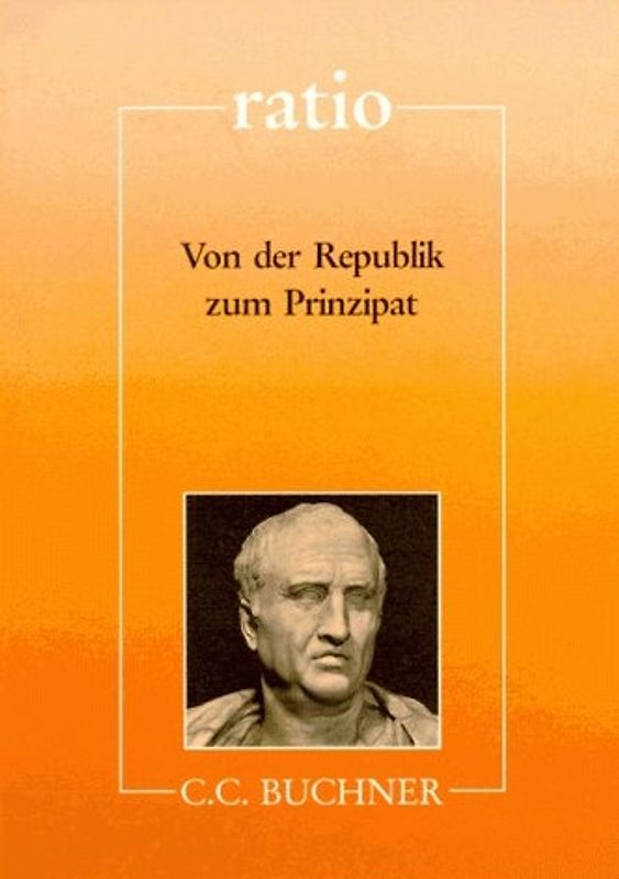 ratio / Von der Republik zum Prinzipat