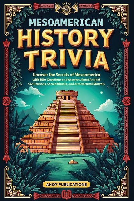 Mesoamerican History Trivia