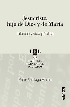 Jesucristo, Hijo de Dios Y de Maria
