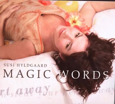 Susi Hyldgaard - Magic Words