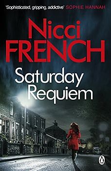 Saturday Requiem: A Frieda Klein Novel (6) (Frieda Klein, 6)