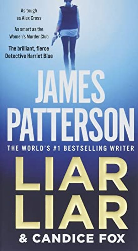 Liar Liar (Harriet Blue, 3)