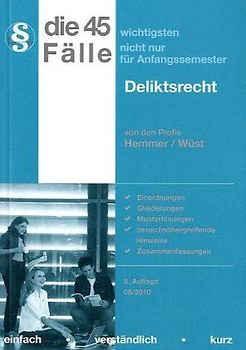 45 Fälle - Deliktsrecht